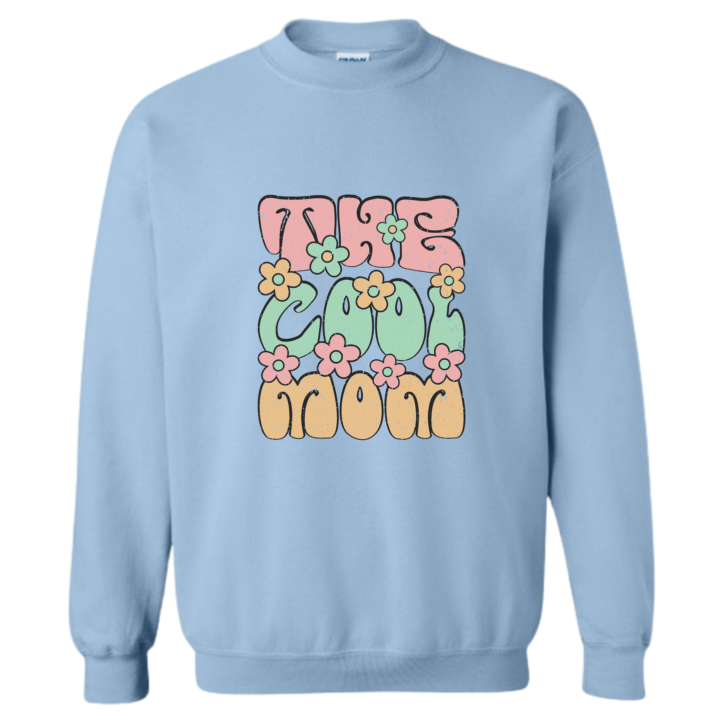 Crewneck - The Cool Mom