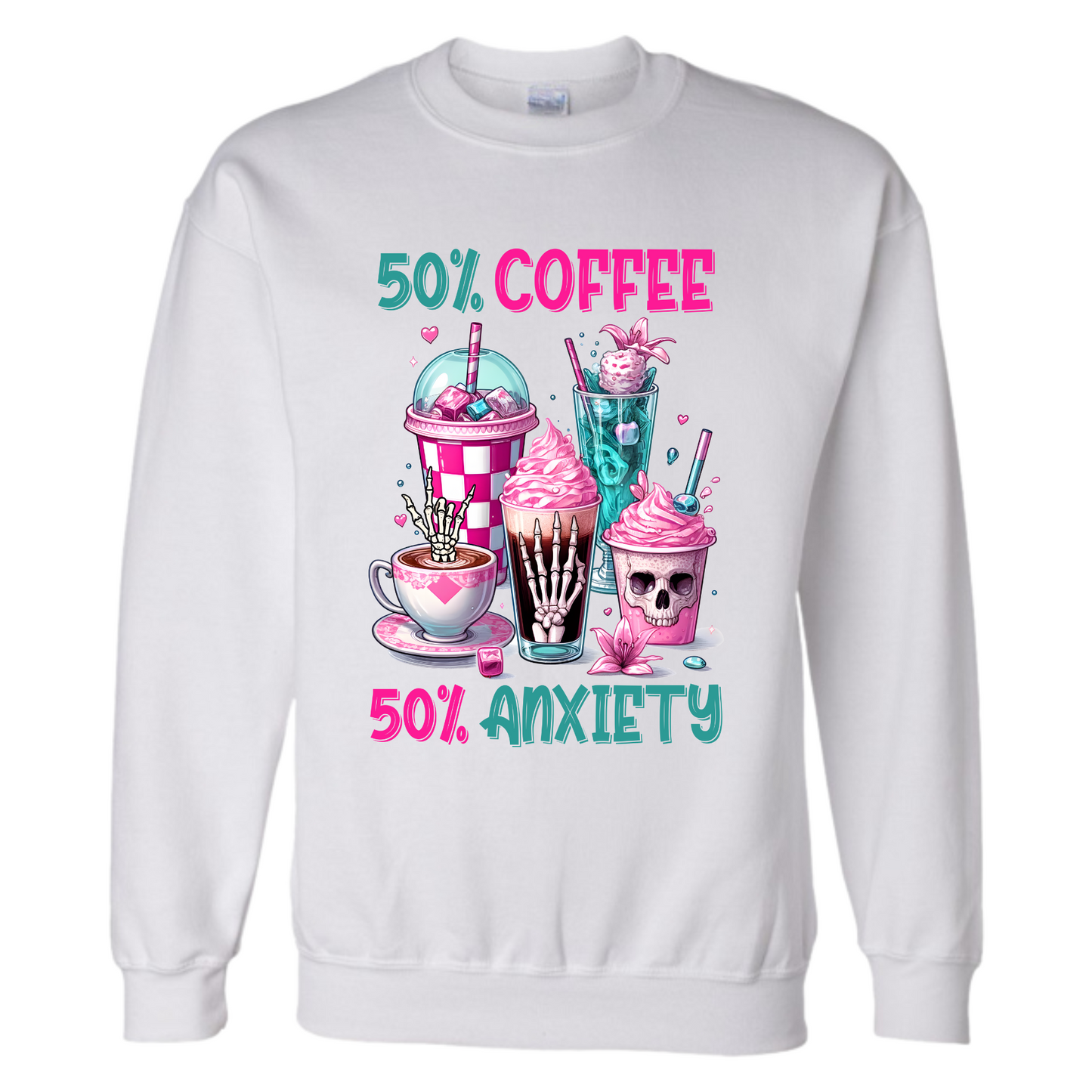 Crewneck - 50% Coffee - 50% Anxiety