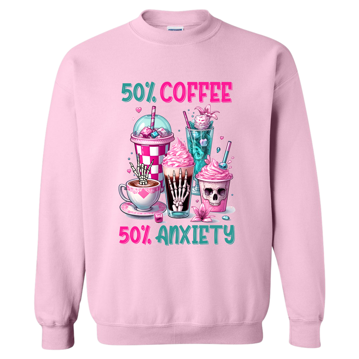 Crewneck - 50% Coffee - 50% Anxiety