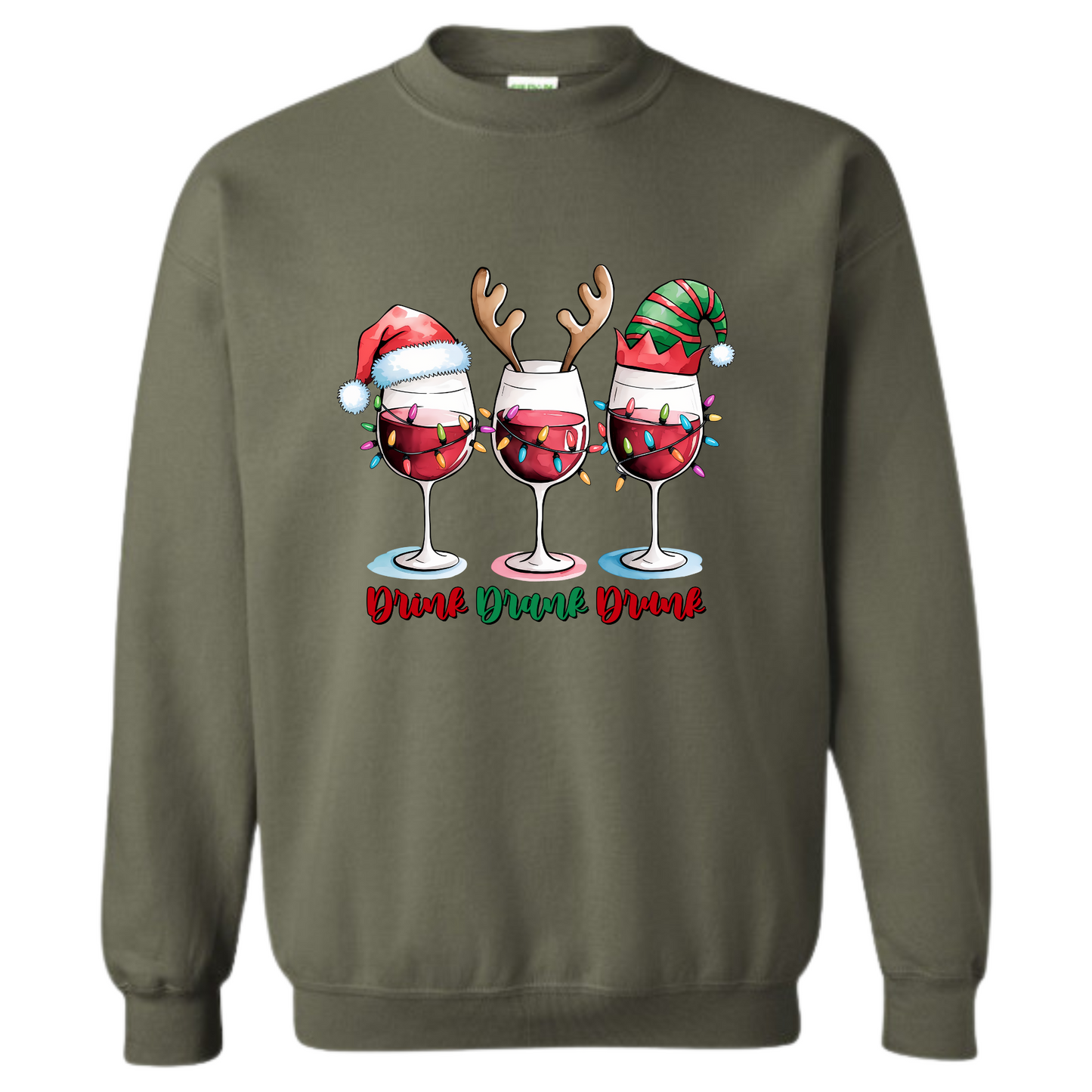 Crewneck - Drink, Drank, Drunk