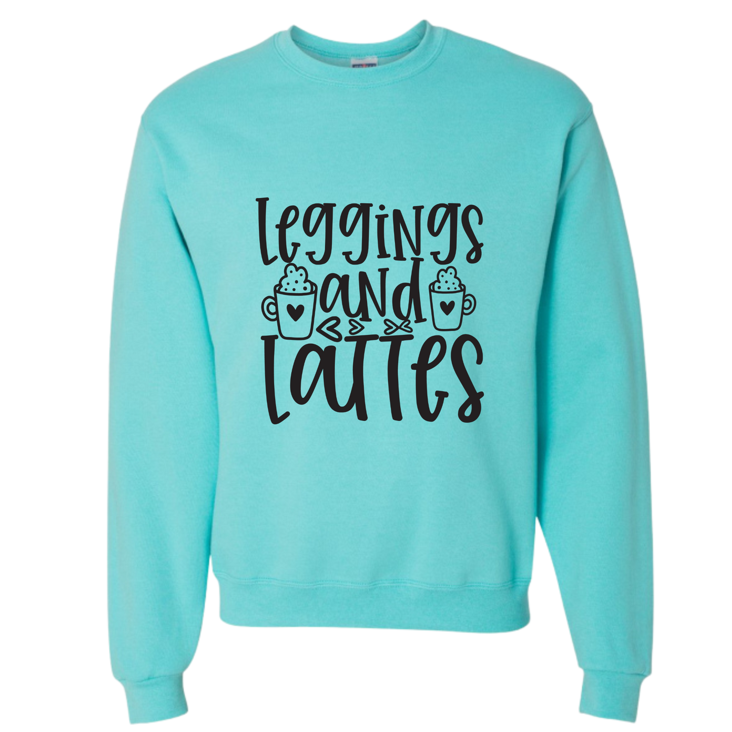 Crewneck - Leggings and Lattes