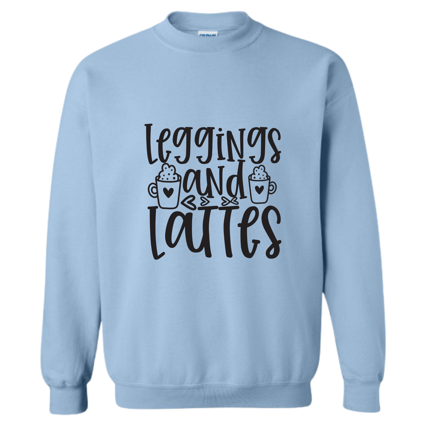 Crewneck - Leggings and Lattes